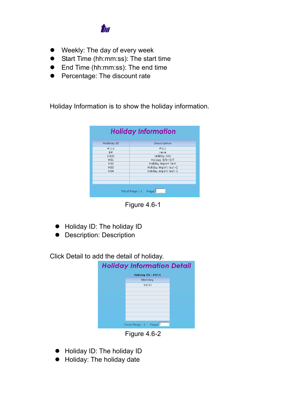 Holiday information, Oliday, Nformation | Welltech WeIIBilling 6600 V.1.5 User Manual | Page 32 / 136