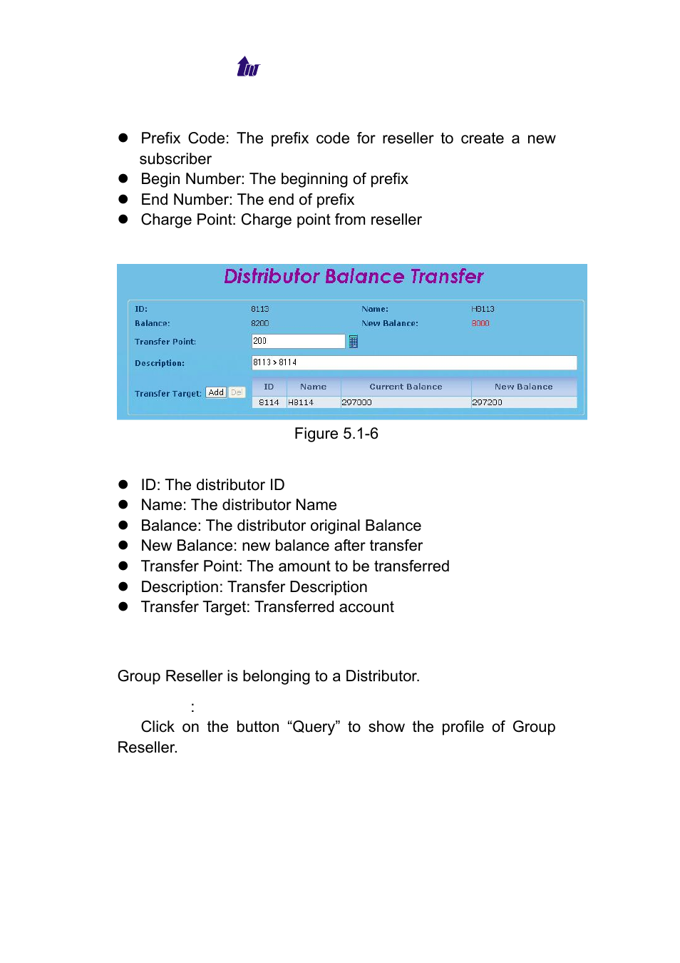 Group reseller, Roup, Eseller | Welltech WeIIBilling 6600 V.1.5 User Manual | Page 36 / 136