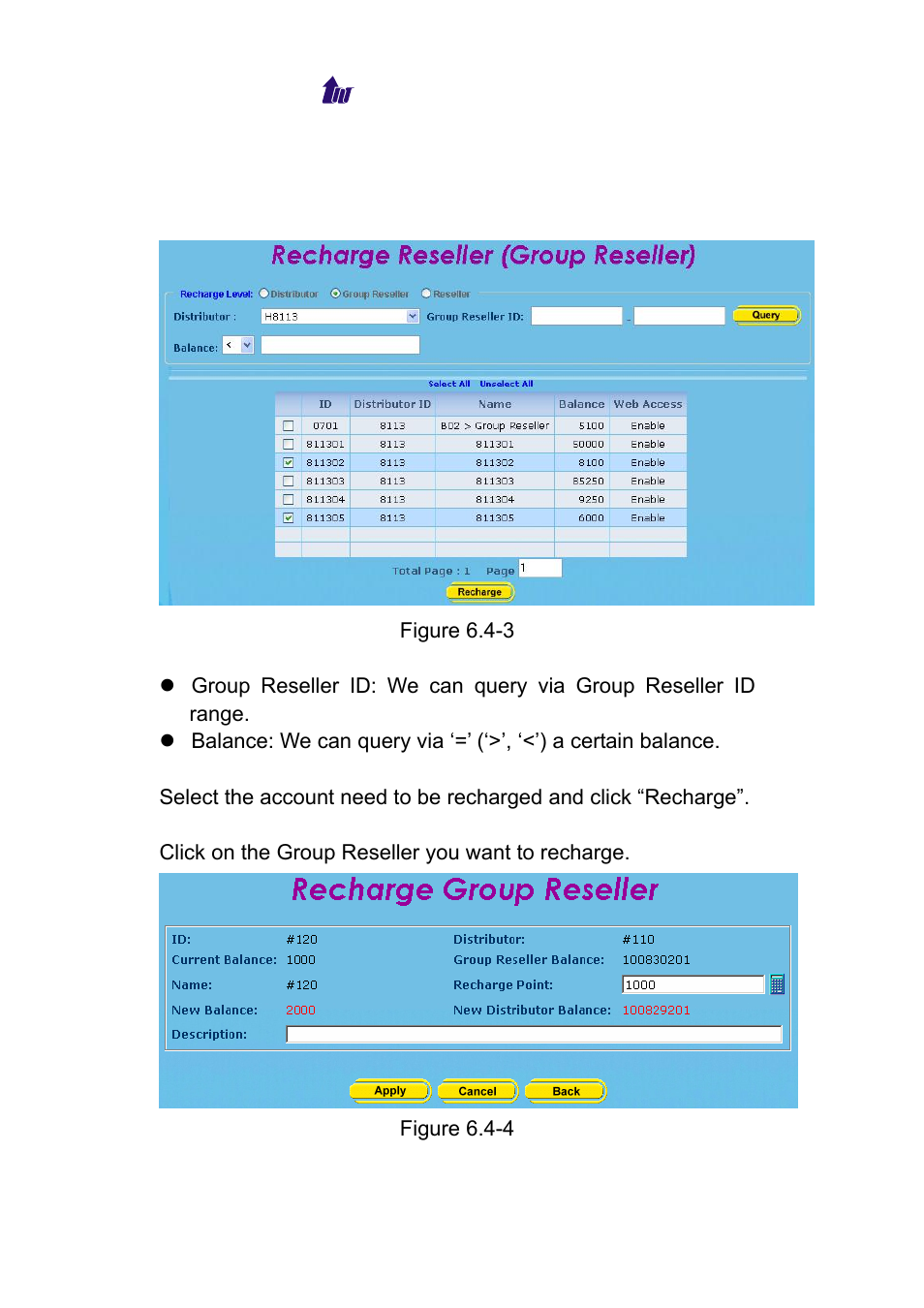 Recharge group reseller | Welltech WeIIBilling 6600 V.1.5 User Manual | Page 60 / 136