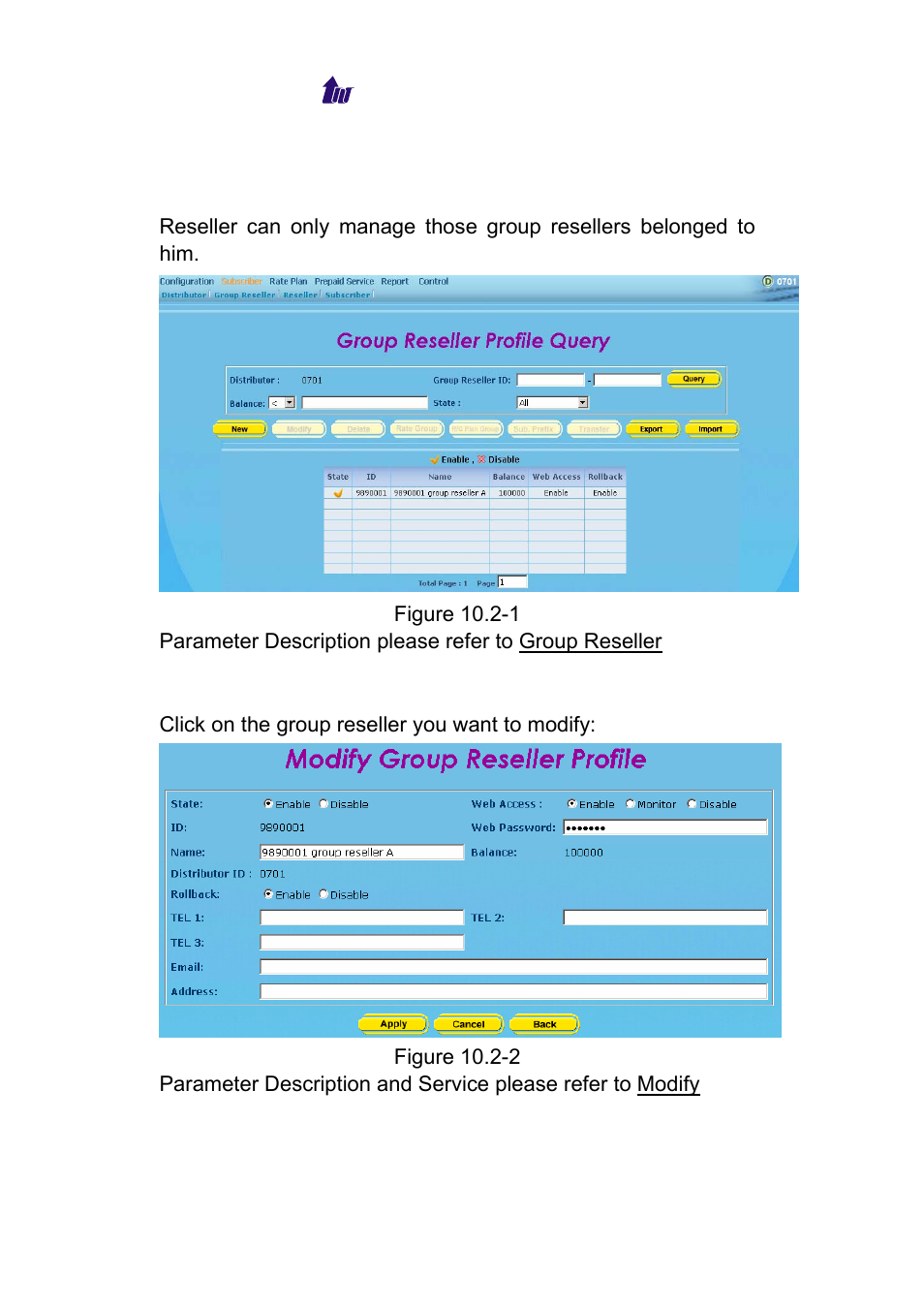 Group reseller, Roup, Eseller | Welltech WeIIBilling 6600 V.1.5 User Manual | Page 94 / 136
