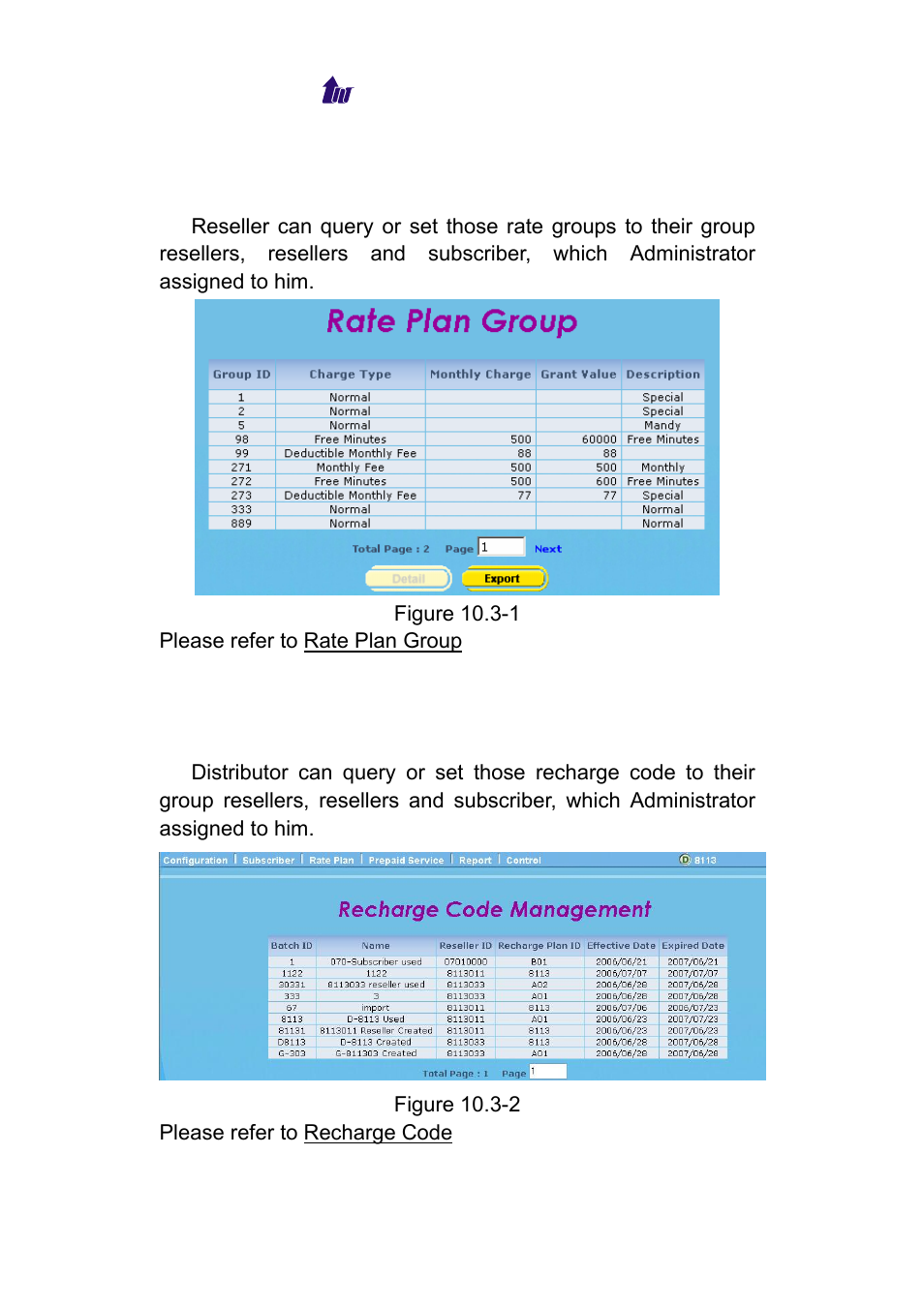 Rate plan > rate plan group, Prepaid service, Prepaid service > recharge code | Roup, Repaid, Ervice | Welltech WeIIBilling 6600 V.1.5 User Manual | Page 97 / 136
