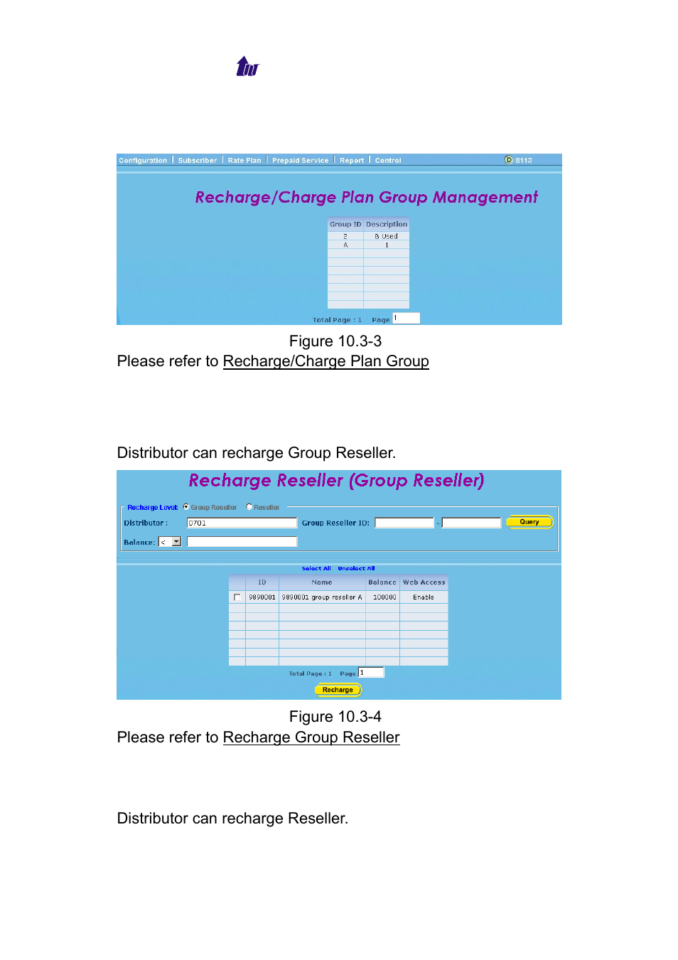 Recharge plan group, Recharge group reseller, Recharge reseller | Welltech WeIIBilling 6600 V.1.5 User Manual | Page 98 / 136