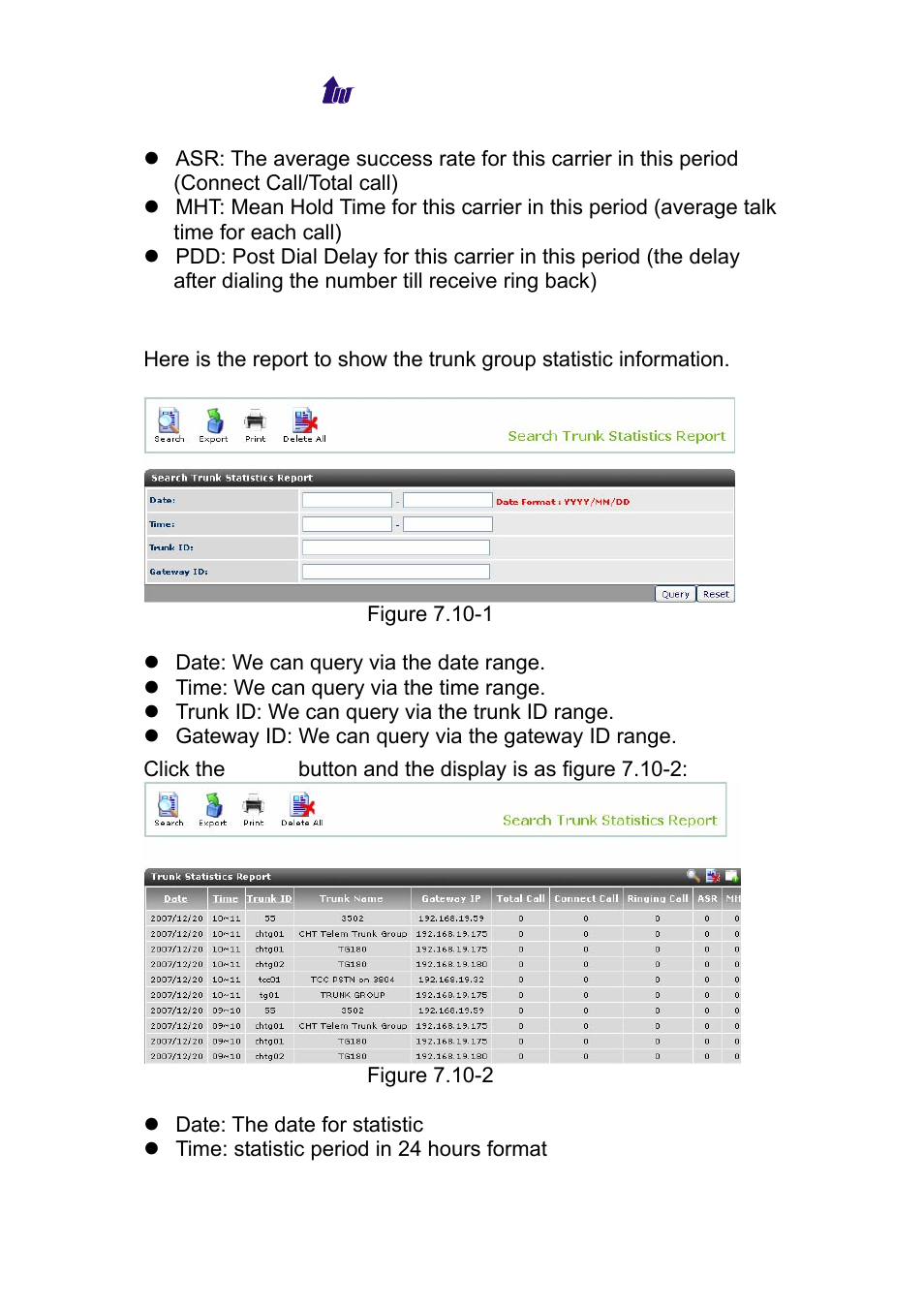 Trunk group statistics report, Runk, Roup | Tatistics, Eport | Welltech WS 6600 V.2.0 User Manual | Page 109 / 161