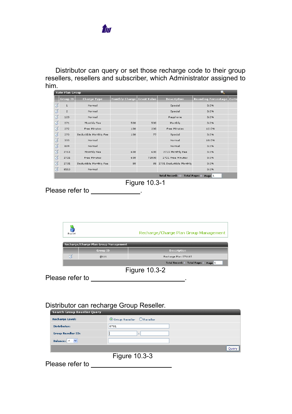 Prepaid service, Prepaid service > recharge code, Recharge/charge plan group | Recharge group reseller, Repaid, Ervice | Welltech WS 6600 V.2.0 User Manual | Page 123 / 161