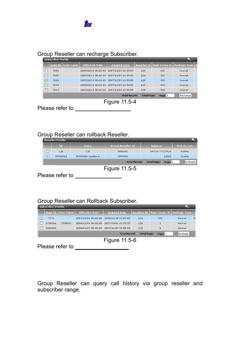 Recharge subscriber, Rollback reseller, Rollback subscriber | Report, Call history, Eport | Welltech WS 6600 V.2.0 User Manual | Page 133 / 161