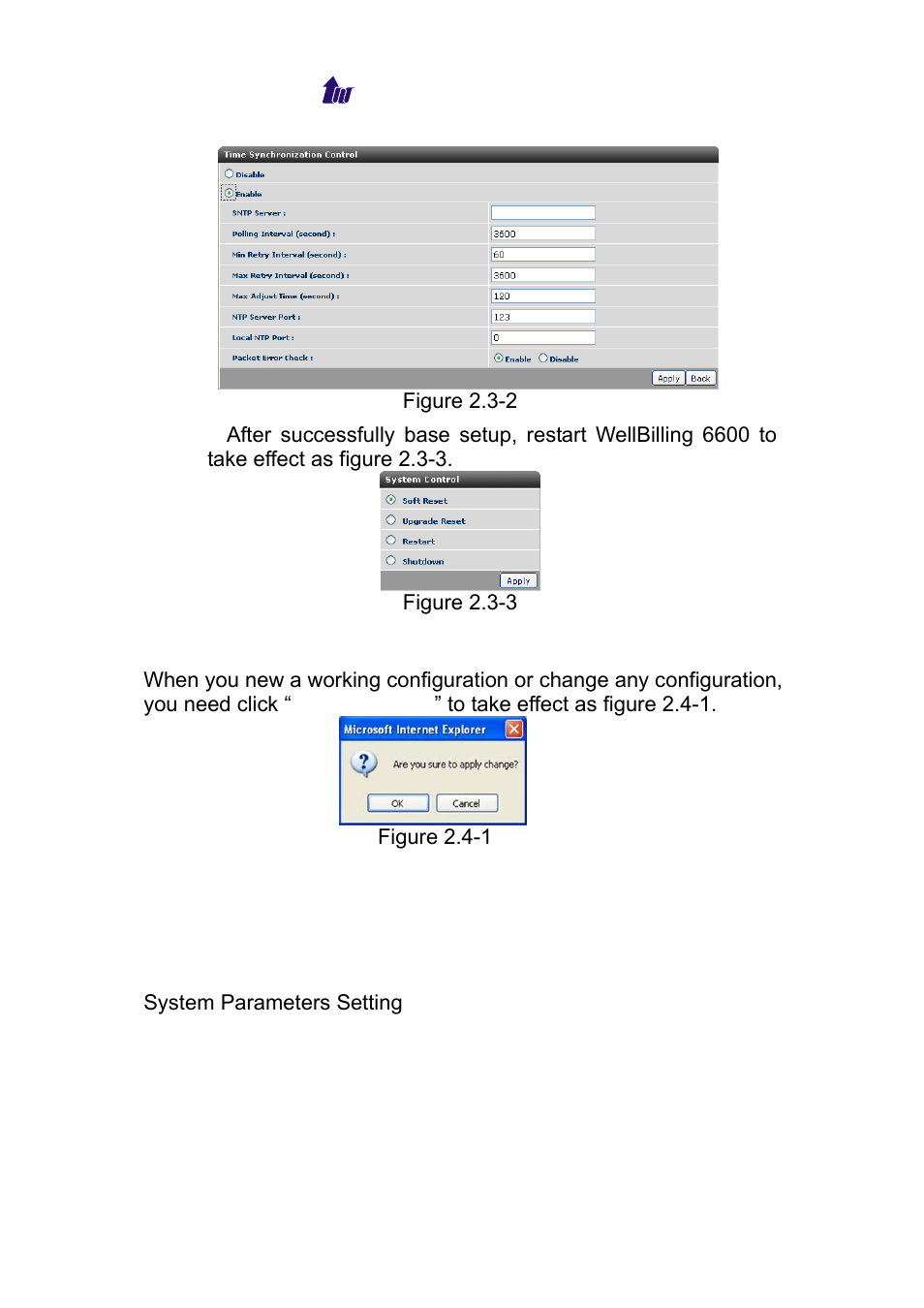 Apply change, Chapter 3 configuration reference, System config | Pply, Hange, Ystem, Onfig | Welltech WS 6600 V.2.0 User Manual | Page 16 / 161