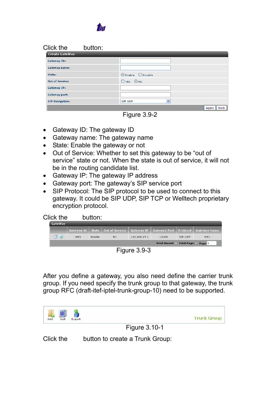 Trunk group, Runk, Roup | Welltech WS 6600 V.2.0 User Manual | Page 28 / 161