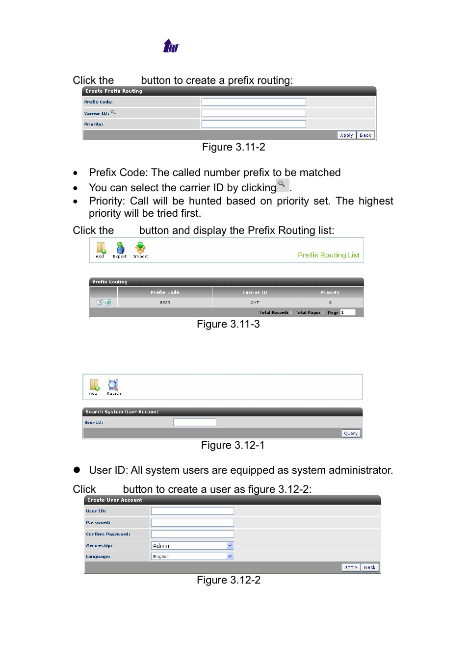 System user, Ystem | Welltech WS 6600 V.2.0 User Manual | Page 30 / 161