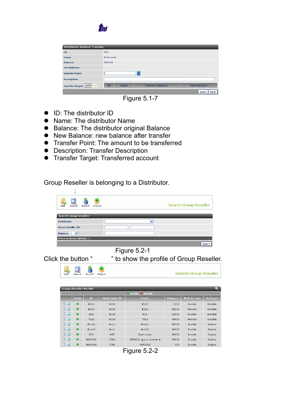 Group reseller, Roup, Eseller | Welltech WS 6600 V.2.0 User Manual | Page 46 / 161