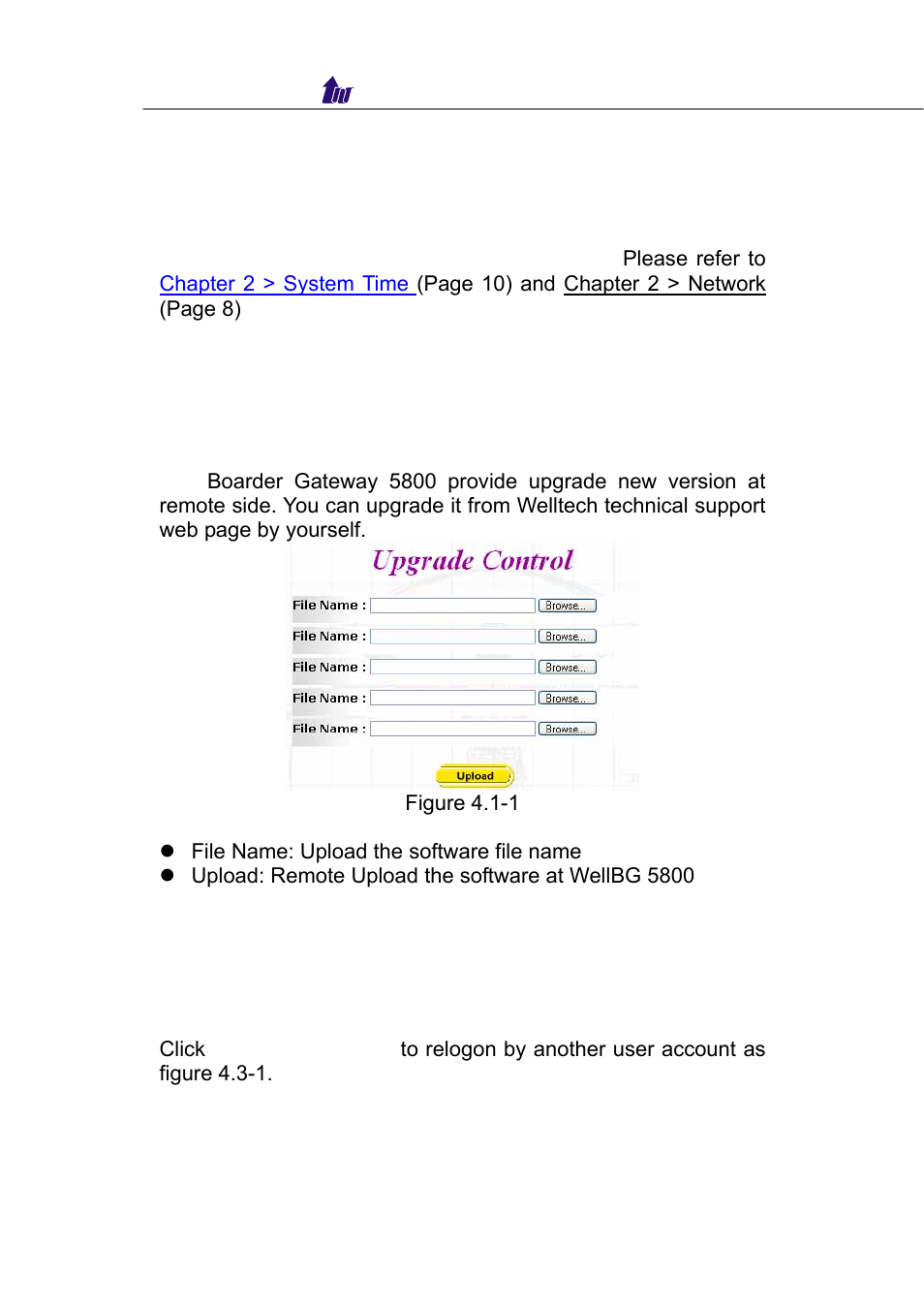 Chapter 4 system control reference, Upgrade, Relogin | Upgrade - relogin, System, system time, Network | Welltech WellBG 5800 V.1.0 User Manual | Page 22 / 46