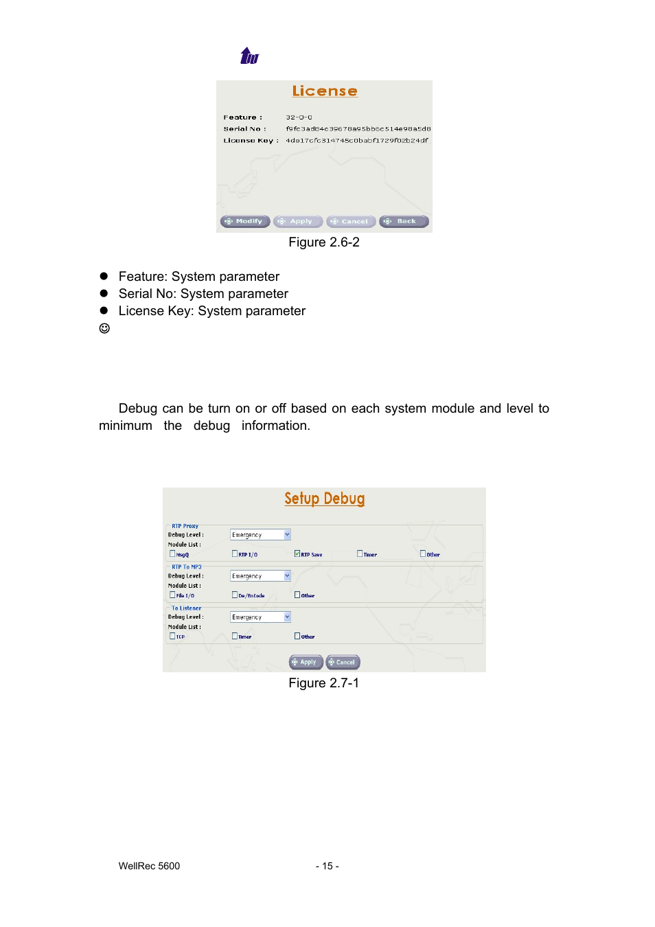 Debug | Welltech WellRec 5600 V.1.0 User Manual | Page 15 / 44