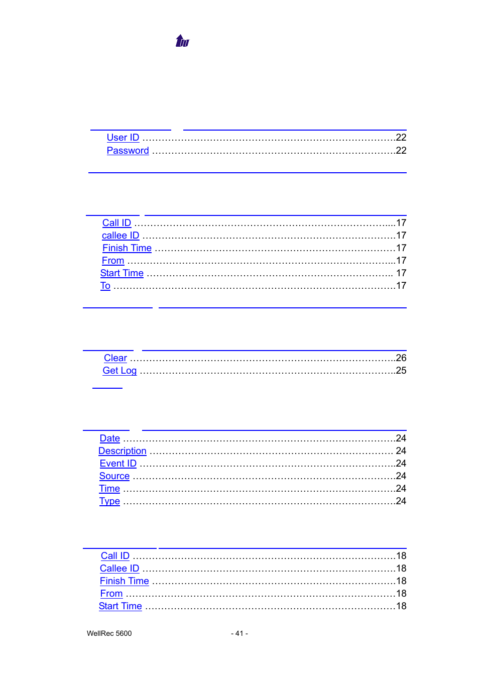 Quick function reference | Welltech WellRec 5600 V.1.0 User Manual | Page 41 / 44