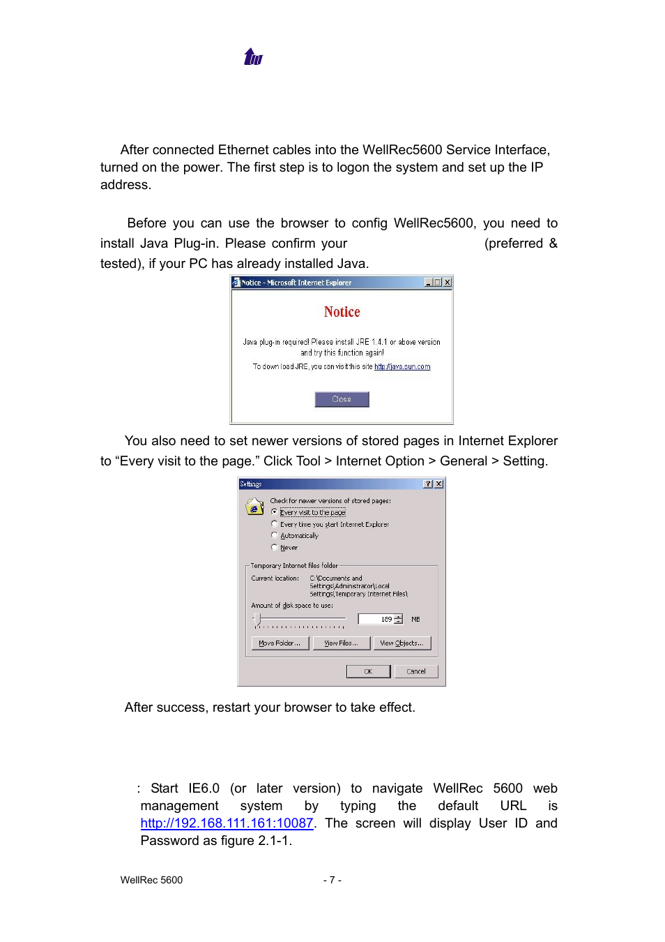 Chapter 2 wellrec 5600 quick start, Logon wellrec 5600 | Welltech WellRec 5600 V.1.0 User Manual | Page 7 / 44