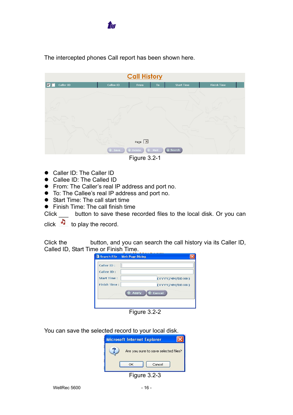 Call history | Welltech WellRec 5600 V.1.5 User Manual | Page 16 / 42
