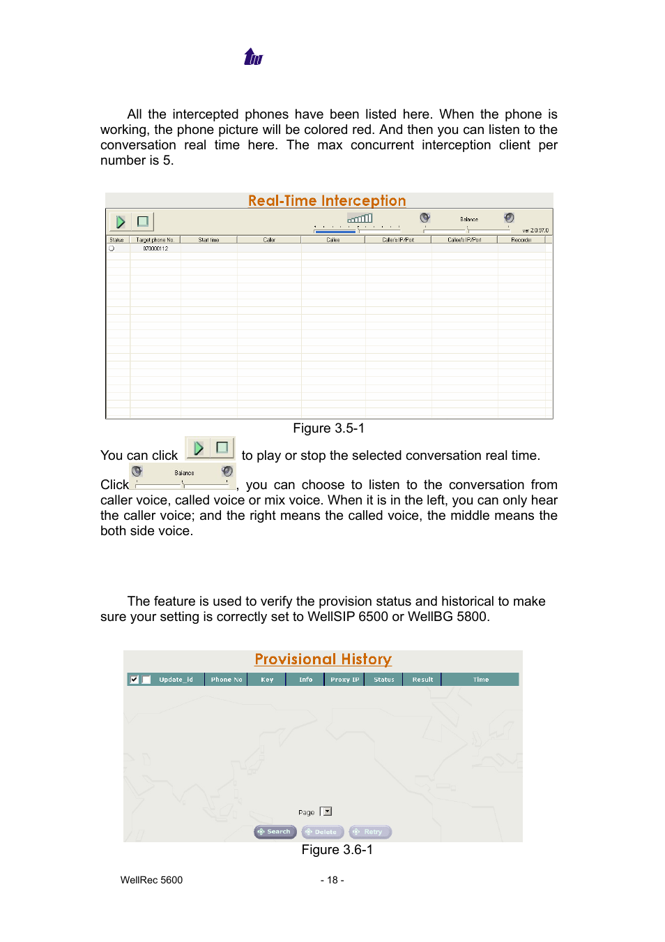 Real-time interception, Provisional history | Welltech WellRec 5600 V.1.5 User Manual | Page 18 / 42