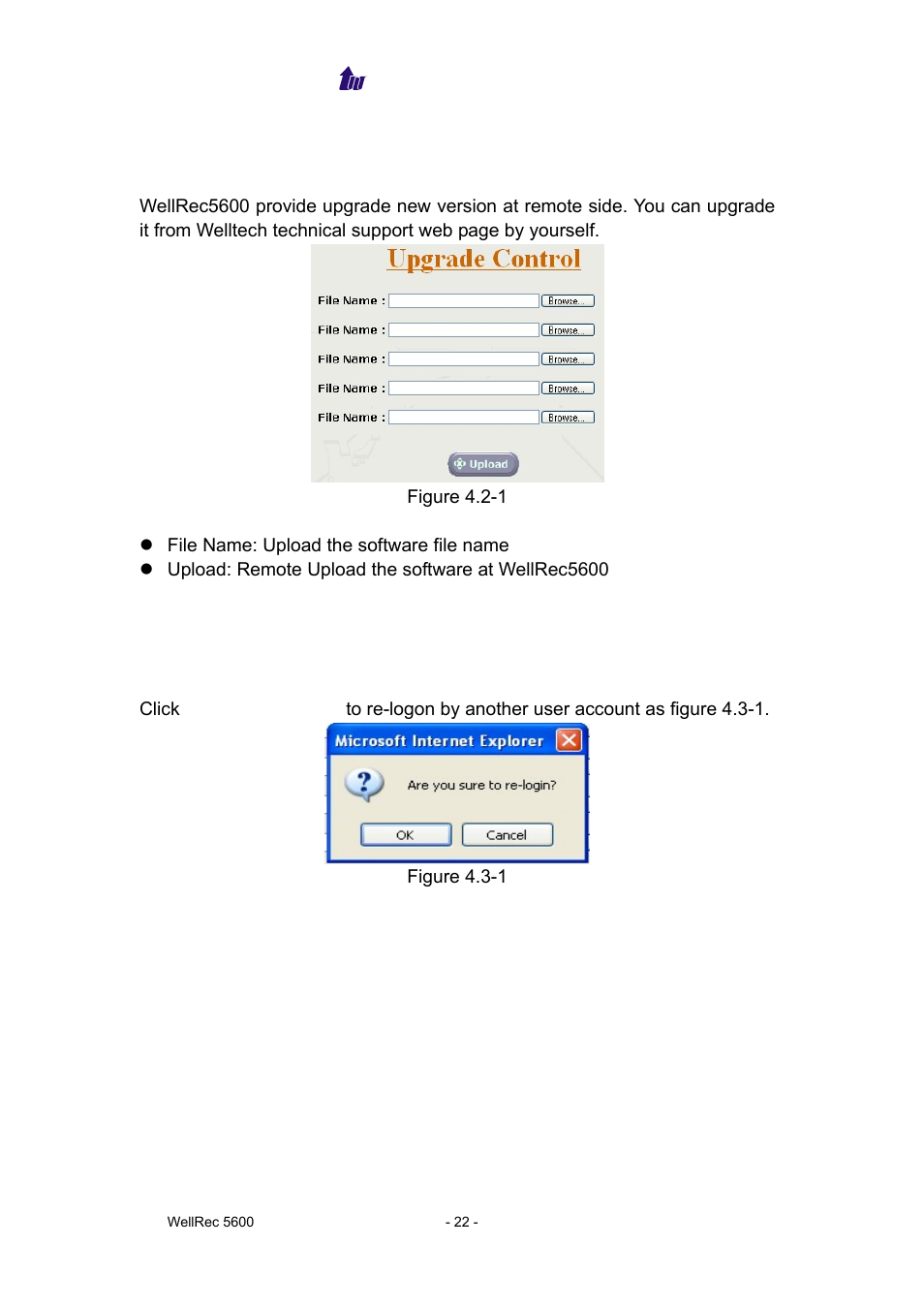 Upgrade, Relogin | Welltech WellRec 5600 V.1.5 User Manual | Page 22 / 42