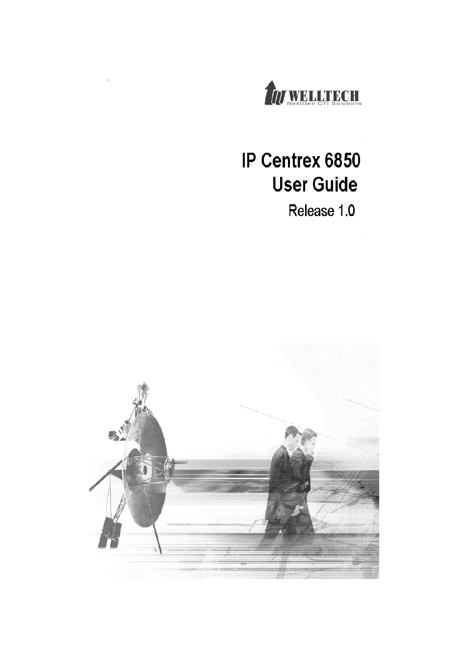 Welltech IP Centrex 6850 V.1.5 User Manual | 83 pages