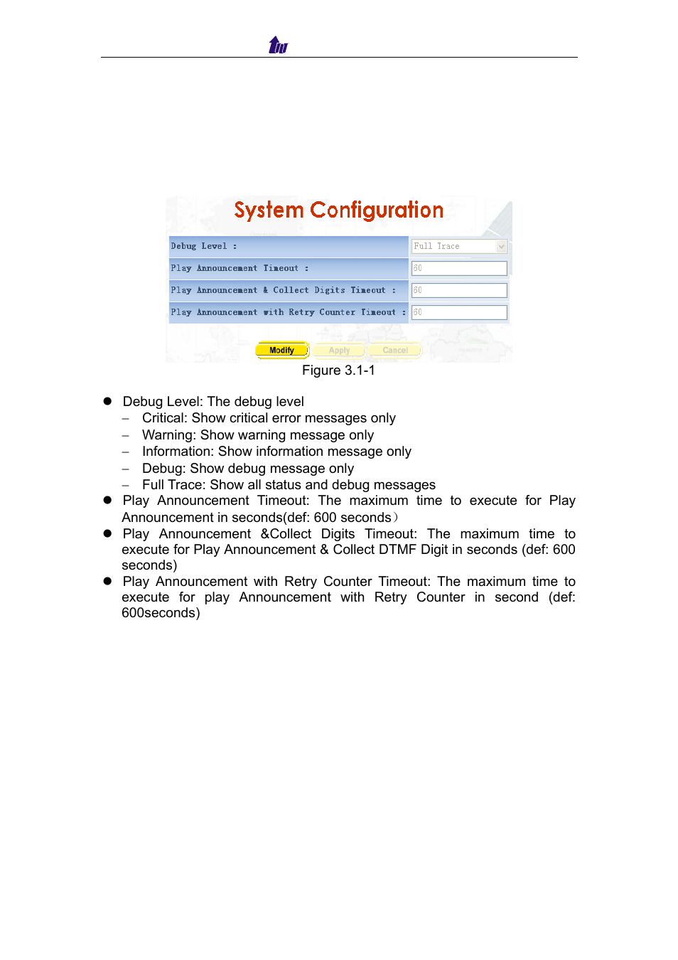 Chapter 3 configuration setting, 1 system configuration, 2 centrex configuration | Welltech IP Centrex 6850 V.1.5 User Manual | Page 14 / 83