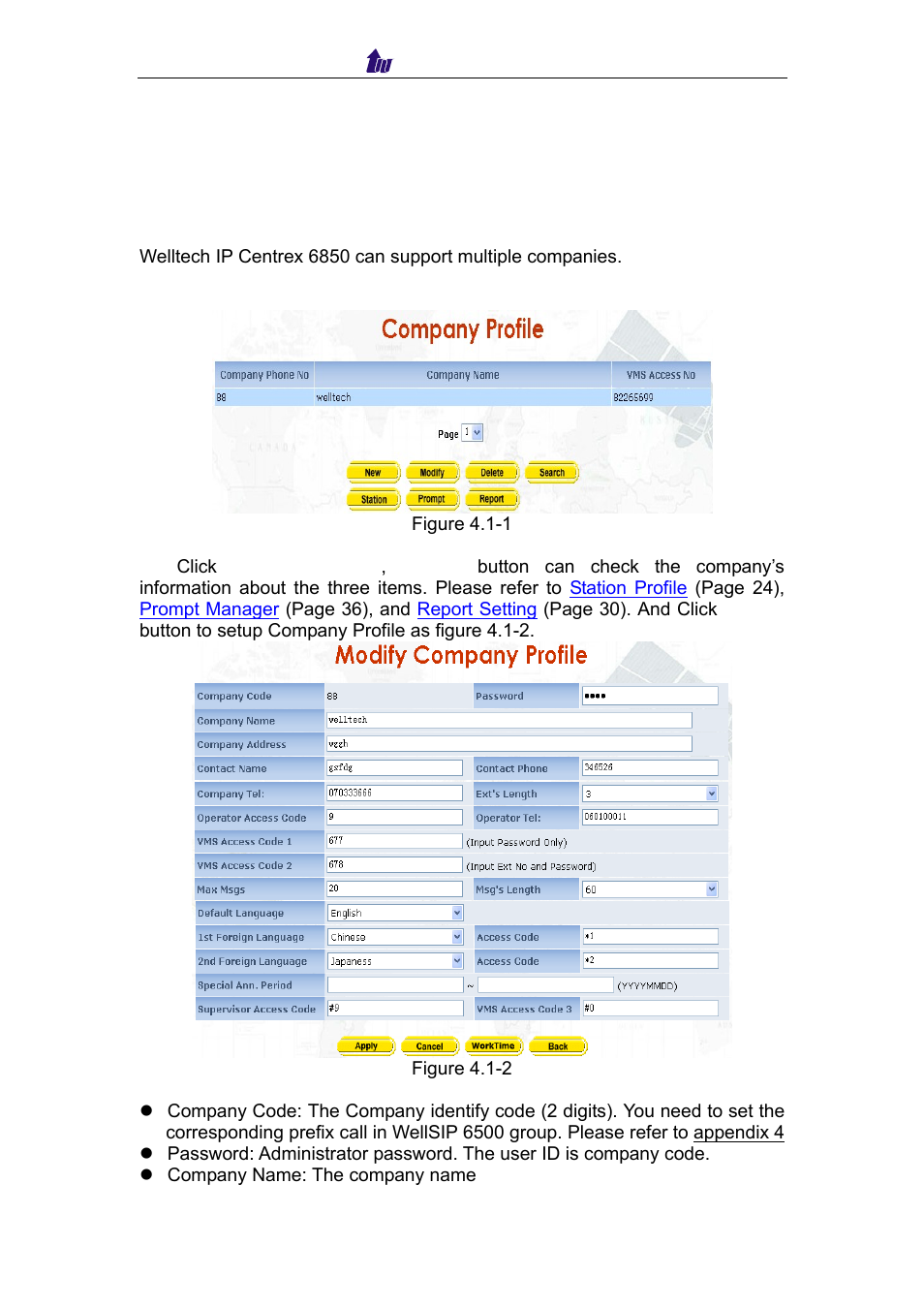 Chapter 4 service, 1 company profile | Welltech IP Centrex 6850 V.1.5 User Manual | Page 22 / 83