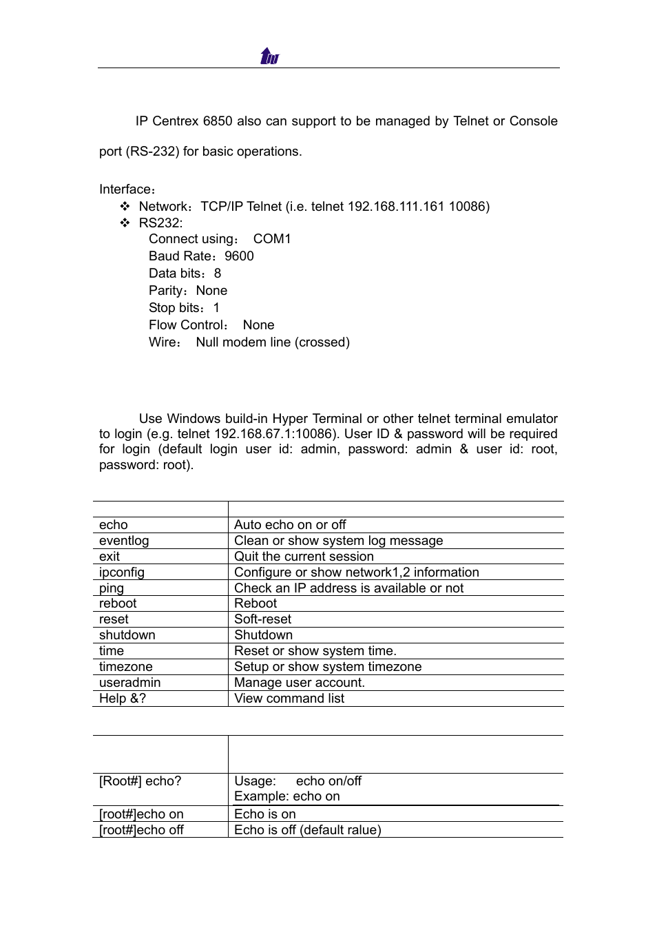 Chapter 9 telnet & rs-232 configuration, Logon ip centrex 6850 by telnet | Welltech IP Centrex 6850 V.1.5 User Manual | Page 45 / 83