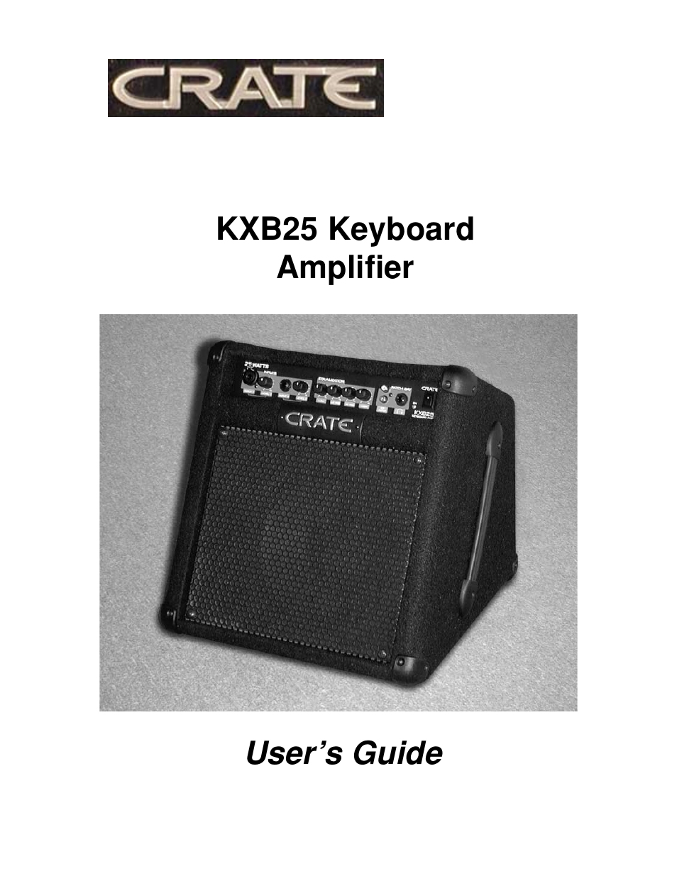 Crate Amplifiers KXB25 User Manual | 4 pages