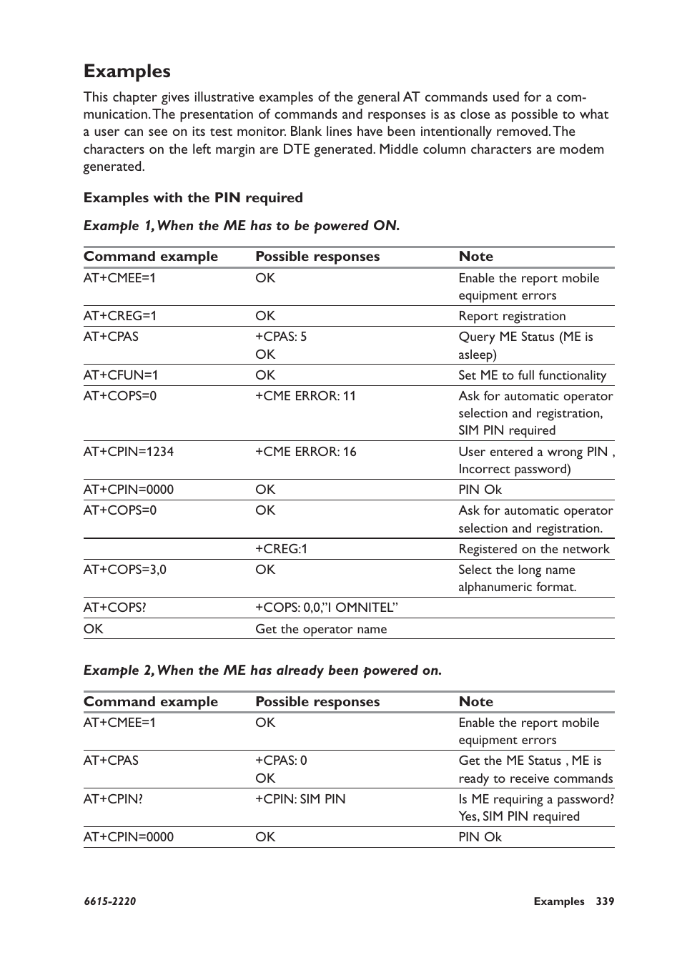 Examples, Examples with the pin required, Example 1, when the me has to be powered on | Example 2, when the me has already been powered on | Westermo GDW-11 User Manual | Page 339 / 380
