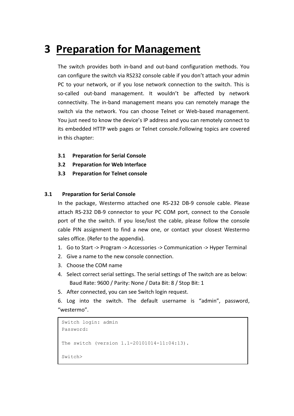 Preparation for management 3.1, Preparation for serial console, 3 preparation for management | Westermo MRI-128-F4G-PSE24 User Manual | Page 16 / 169