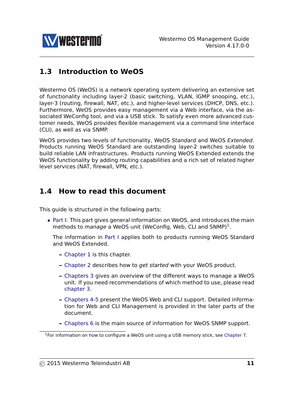 3 introduction to weos, 4 how to read this document | Westermo RedFox Series User Manual | Page 11 / 977