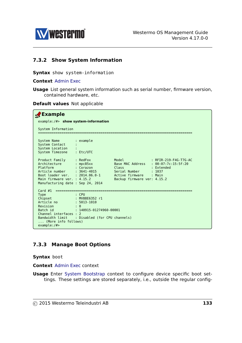 Section 7.3.2, Section 7.3.3, 2 show system information | Example, 3 manage boot options | Westermo RedFox Series User Manual | Page 133 / 977