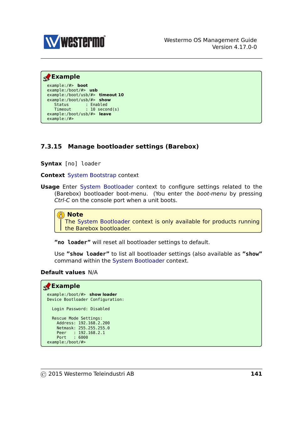 Tions 7.3.15, Section 7.3.15, Example | 15 manage bootloader settings (barebox) | Westermo RedFox Series User Manual | Page 141 / 977