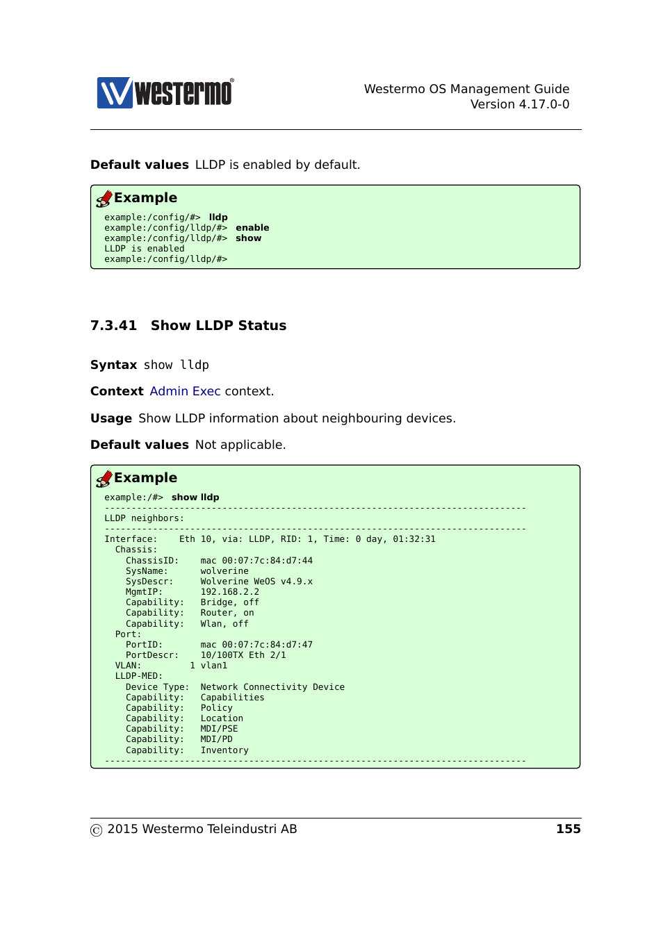 Section 7.3.41, Example, 41 show lldp status | Westermo RedFox Series User Manual | Page 155 / 977