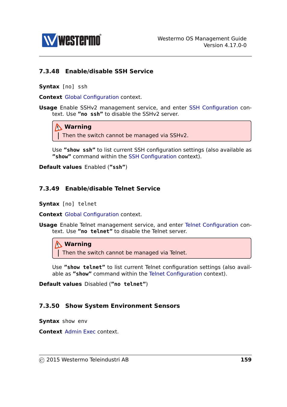 Section 7.3.49, Section 7.3.48, Section 7.3.50 | Westermo RedFox Series User Manual | Page 159 / 977