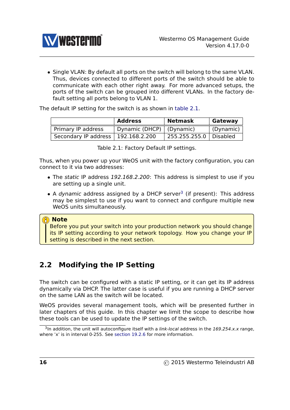 2 modifying the ip setting, Table 2.1 | Westermo RedFox Series User Manual | Page 16 / 977