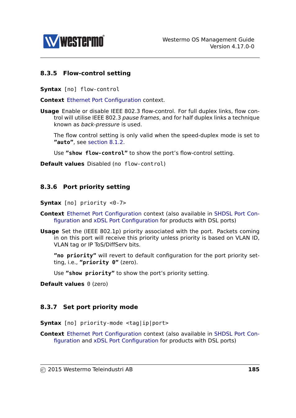 Section 8.3.5, Section 8.3.6, Section 8.3.7 | Westermo RedFox Series User Manual | Page 185 / 977
