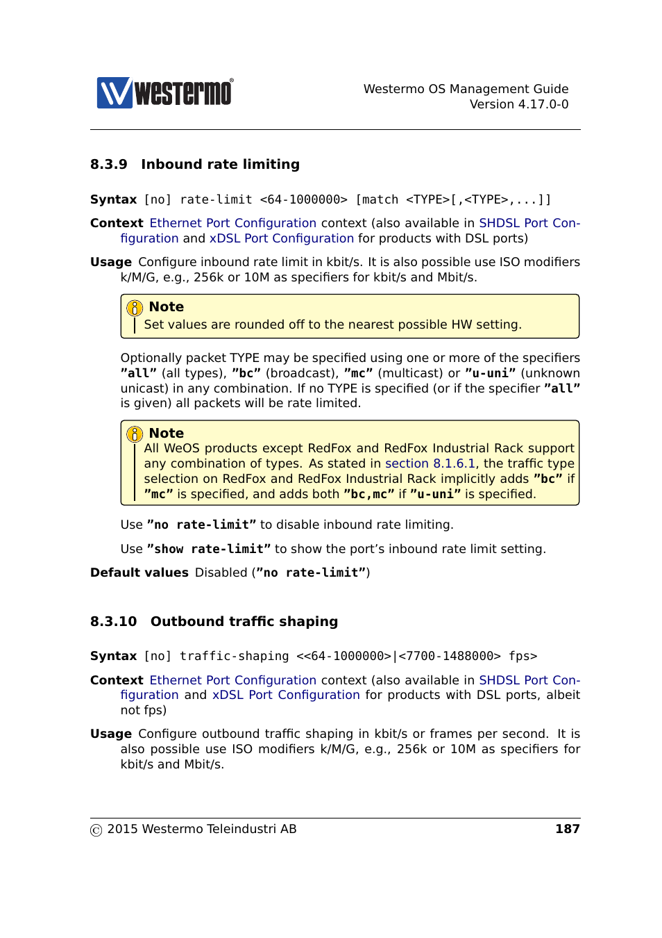 Section 8.3.9, Section 8.3.10 | Westermo RedFox Series User Manual | Page 187 / 977