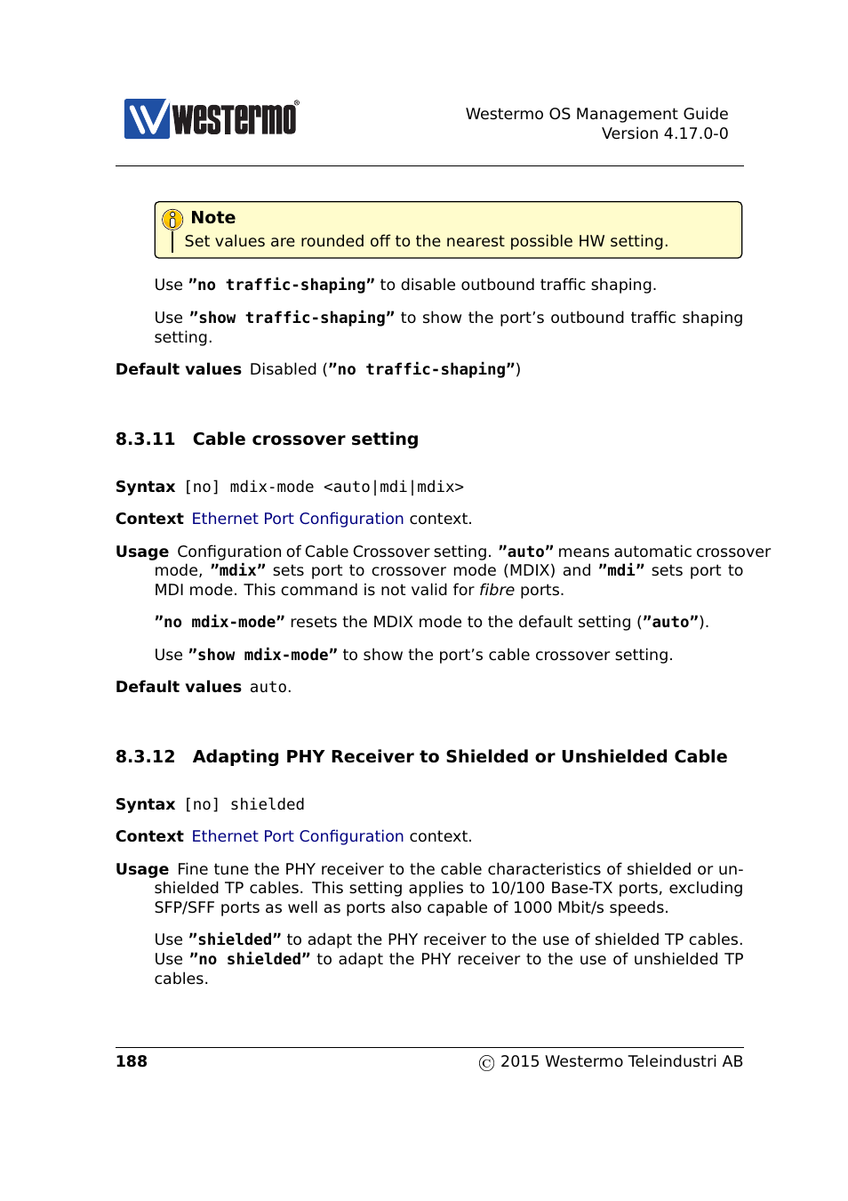 Section 8.3.11, Section 8.3.12 | Westermo RedFox Series User Manual | Page 188 / 977