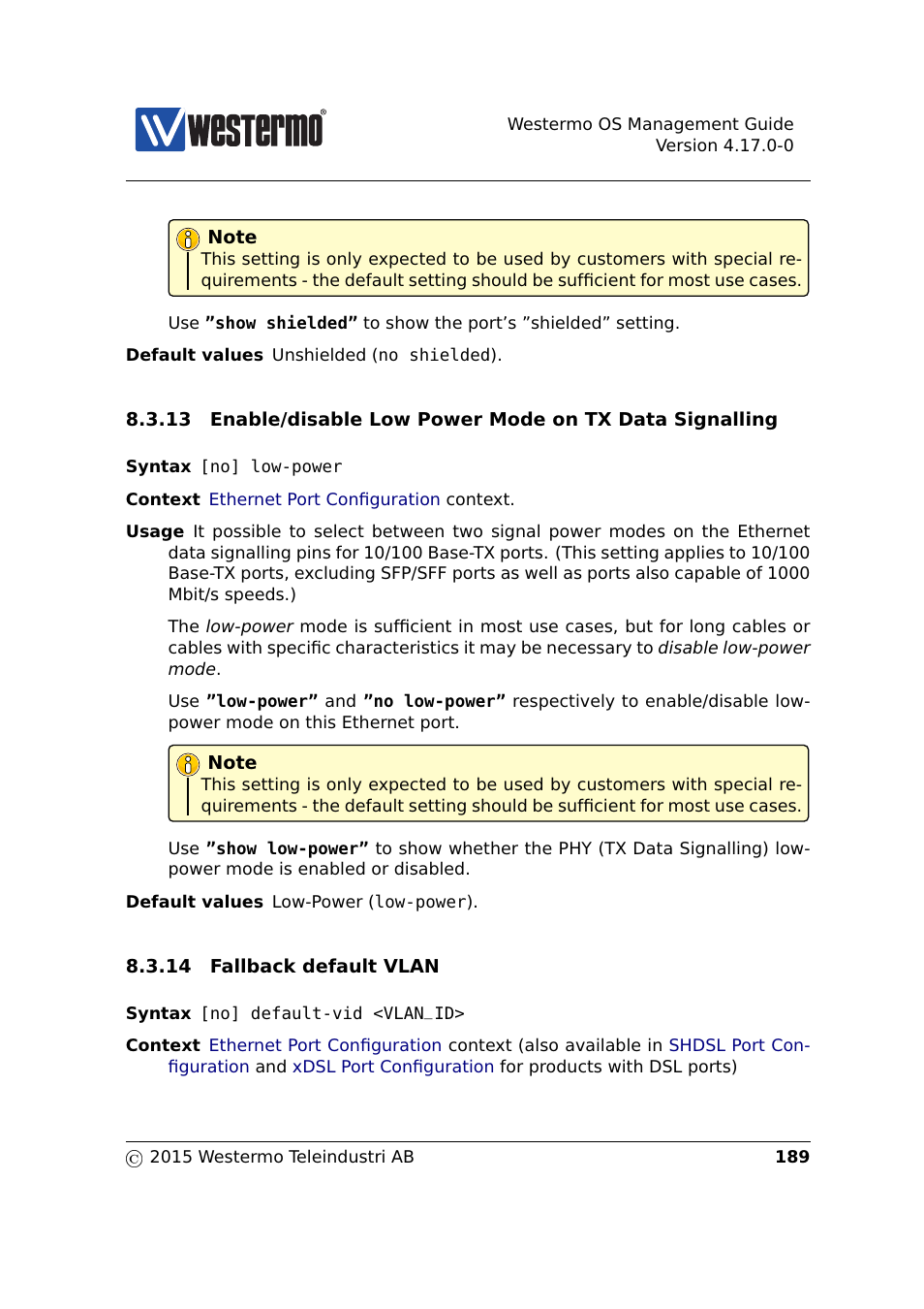 Section 8.3.13, Section 8.3.14 | Westermo RedFox Series User Manual | Page 189 / 977