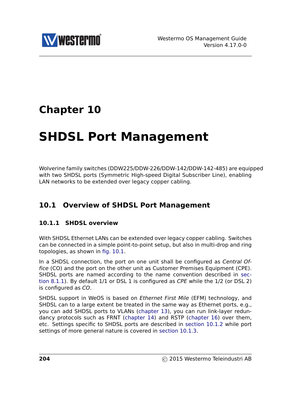 10 shdsl port management, 1 overview of shdsl port management, Shdsl port management | Chapter 10 | Westermo RedFox Series User Manual | Page 204 / 977