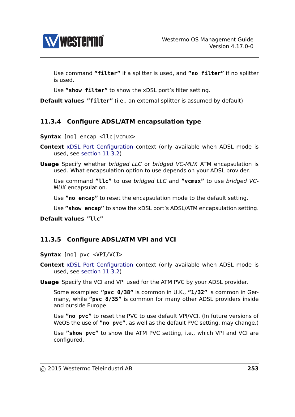 Section 11.3.4, Section 11.3.5, Tion 11.3.4 | Westermo RedFox Series User Manual | Page 253 / 977