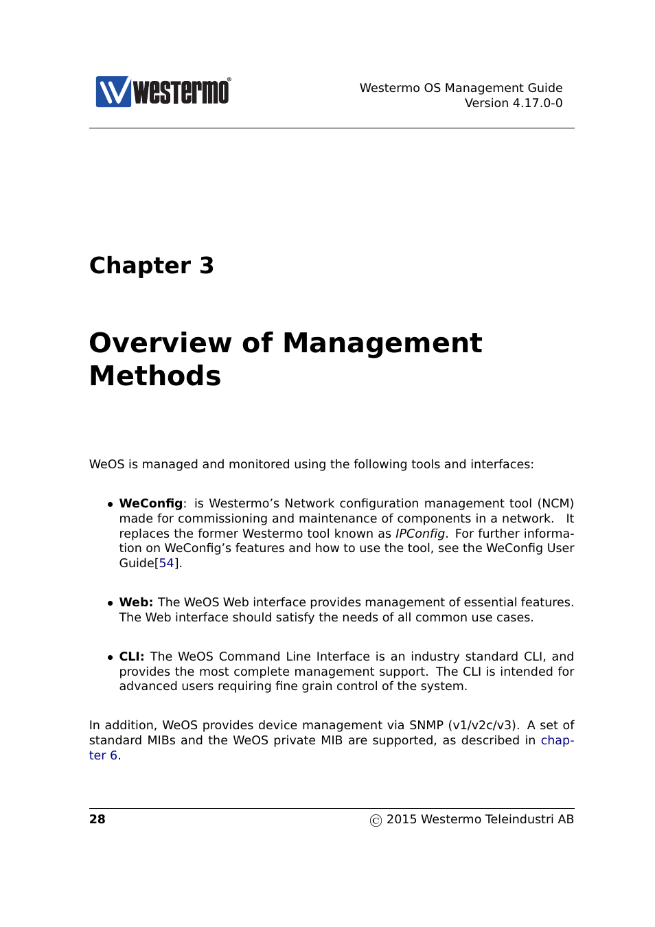 3 overview of management methods, Chapters 3, Chapter 3 | Overview of management methods | Westermo RedFox Series User Manual | Page 28 / 977