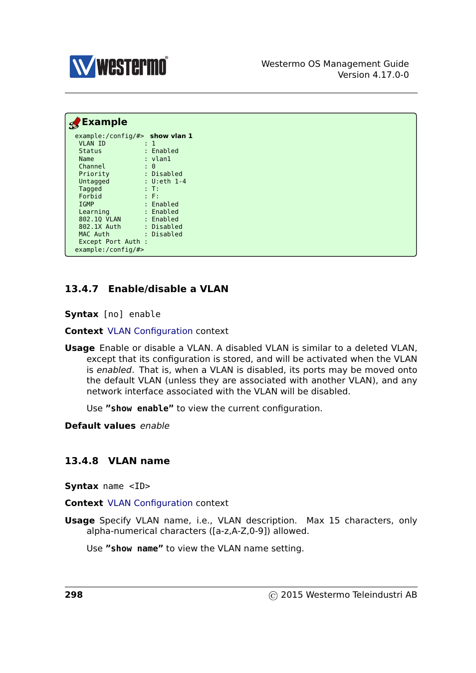 Section 13.4.7, Section 13.4.8, Example | 7 enable/disable a vlan, 8 vlan name | Westermo RedFox Series User Manual | Page 298 / 977