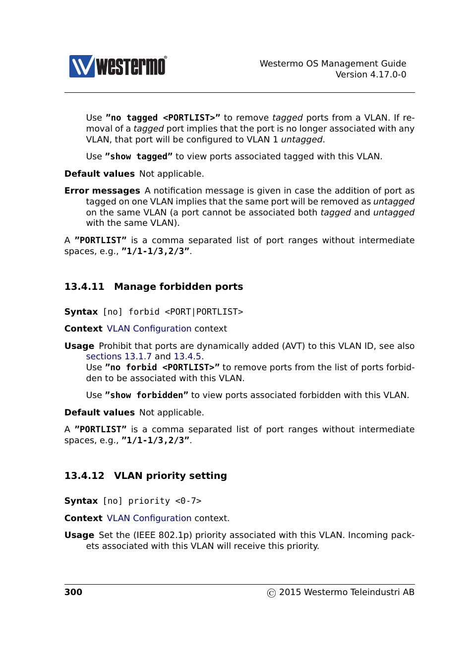 Section 13.4.11, Section 13.4.12 | Westermo RedFox Series User Manual | Page 300 / 977