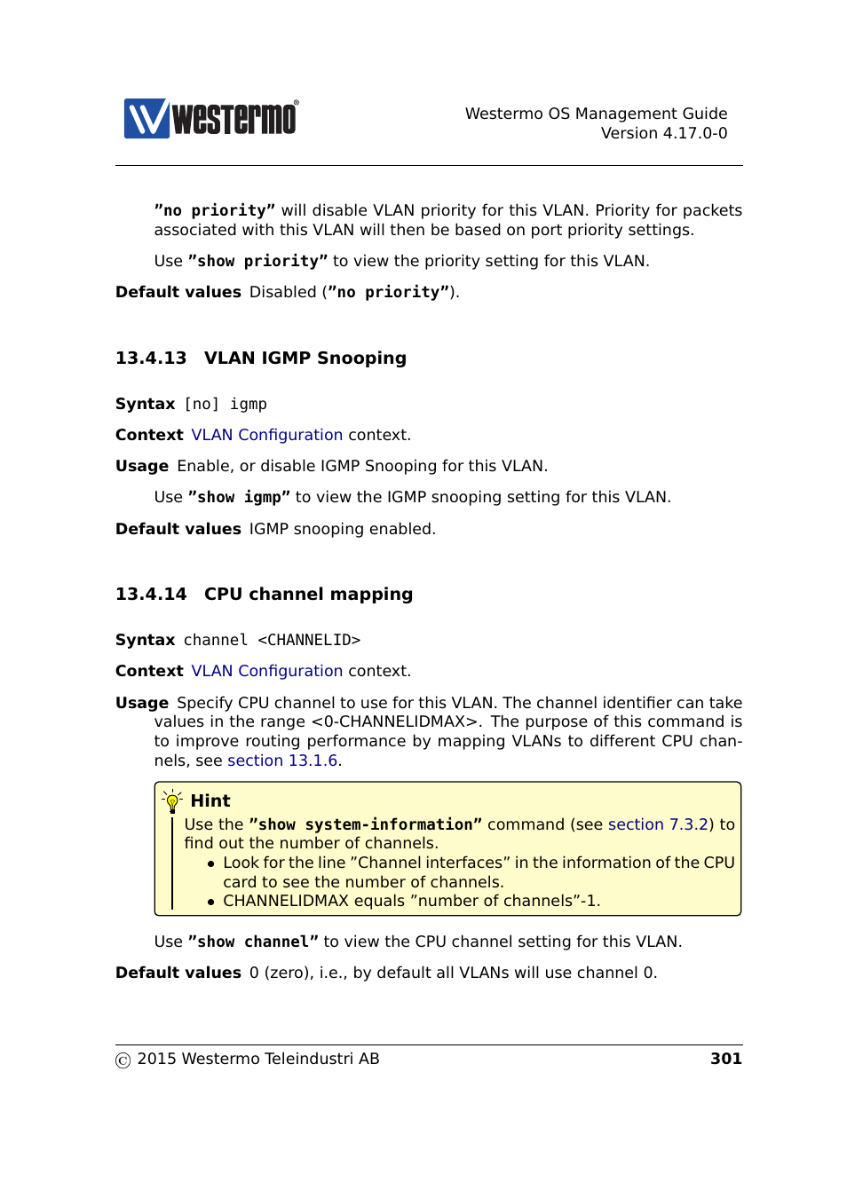 Section 13.4.13, Section 13.4.14 | Westermo RedFox Series User Manual | Page 301 / 977
