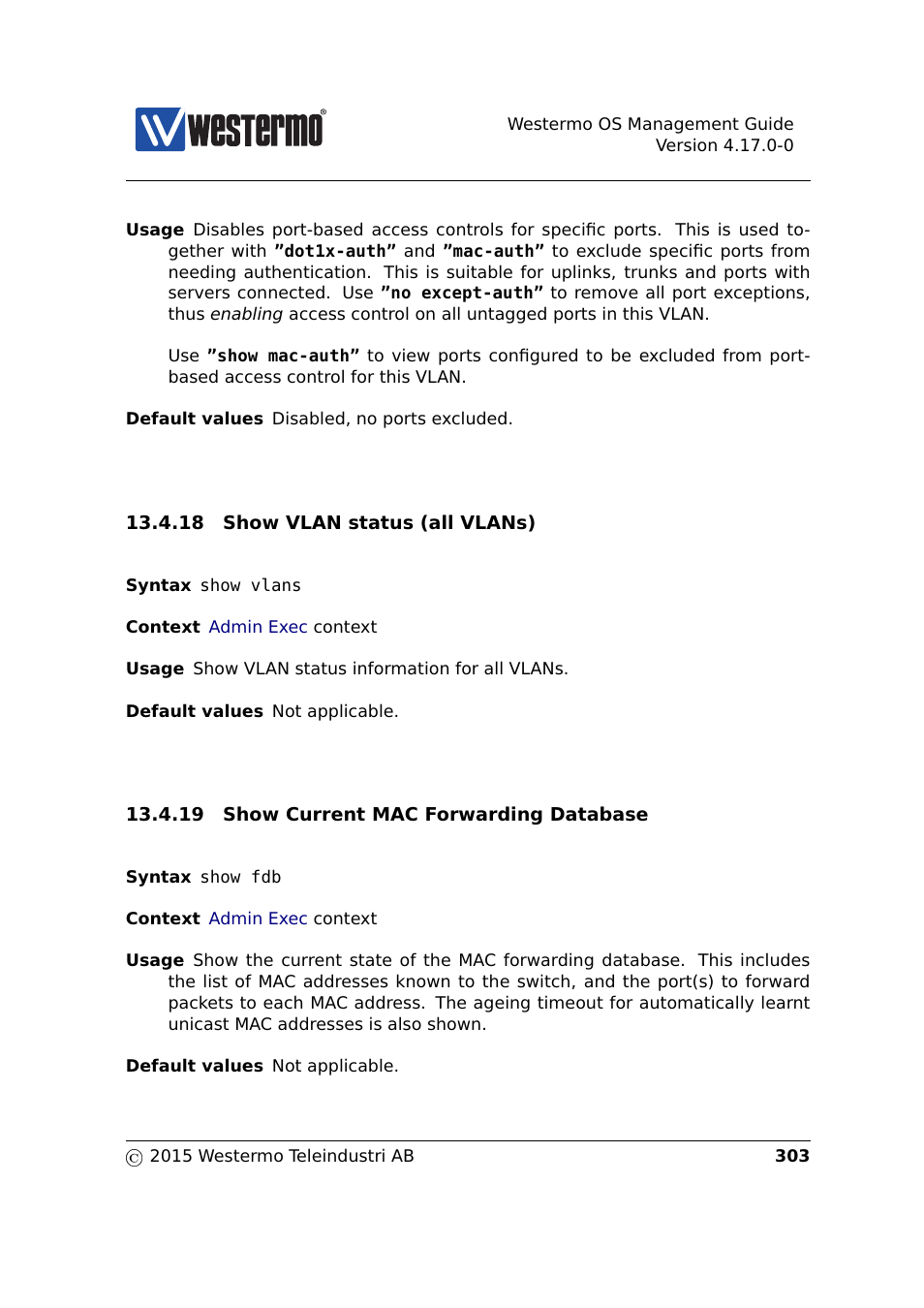 Section 13.4.19, Section 13.4.18 | Westermo RedFox Series User Manual | Page 303 / 977