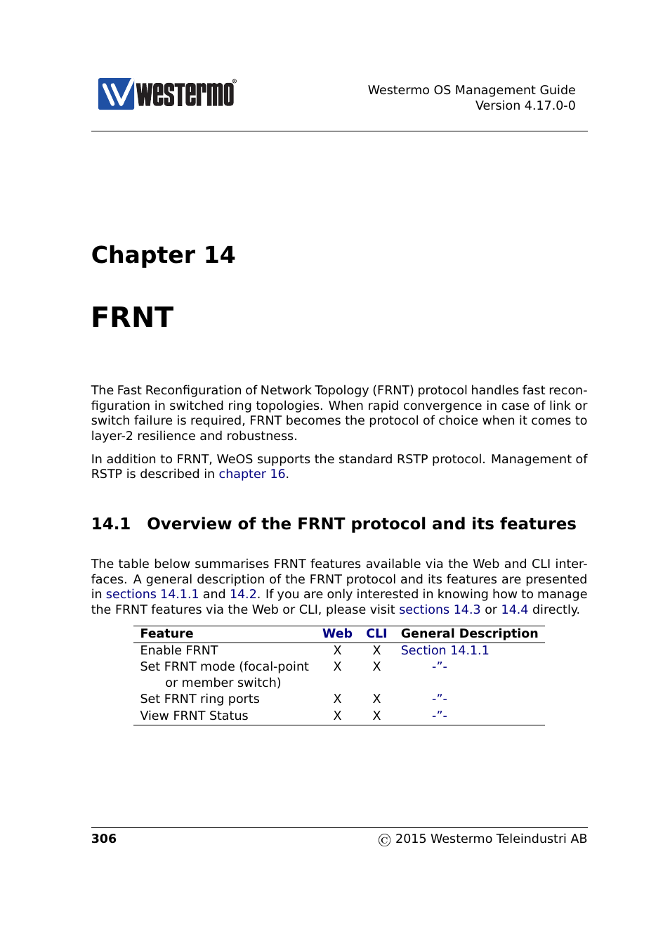 14 frnt, 1 overview of the frnt protocol and its features, Chapter 14 | Frnt | Westermo RedFox Series User Manual | Page 306 / 977