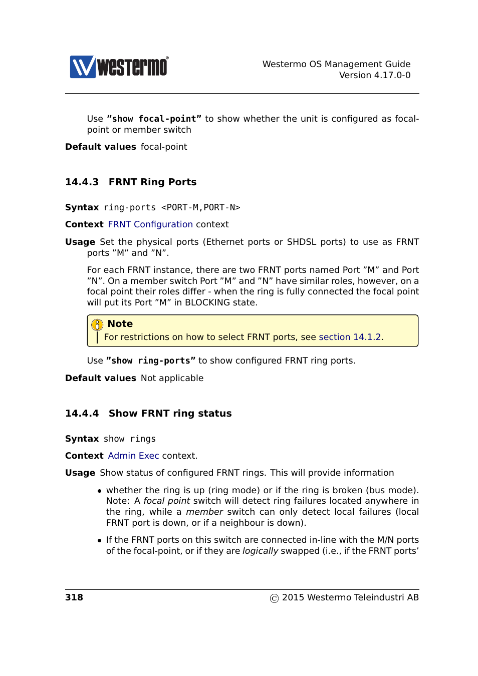 Section 14.4.3, Section 14.4.4 | Westermo RedFox Series User Manual | Page 318 / 977