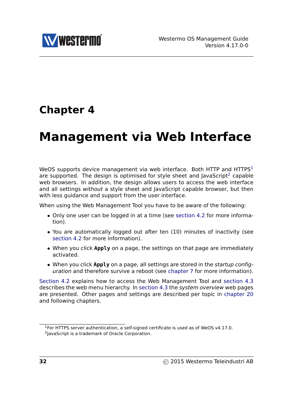 4 management via web interface, Chapters 4, Chapter 4 | Management via web interface | Westermo RedFox Series User Manual | Page 32 / 977