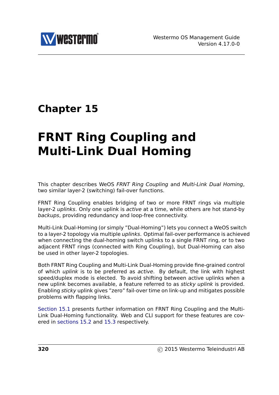 15 ring coupling and dual homing, Frnt ring coupling and multi-link dual homing, Chapter 15 | Westermo RedFox Series User Manual | Page 320 / 977