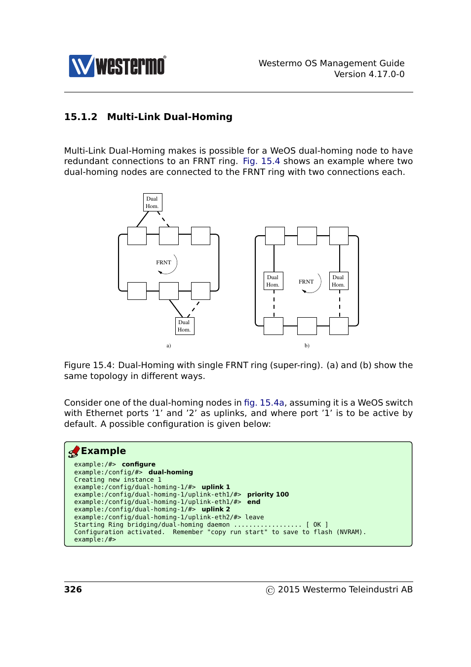 Section 15.1.2, Sections 15.1.2, 2 multi-link dual-homing | Example | Westermo RedFox Series User Manual | Page 326 / 977