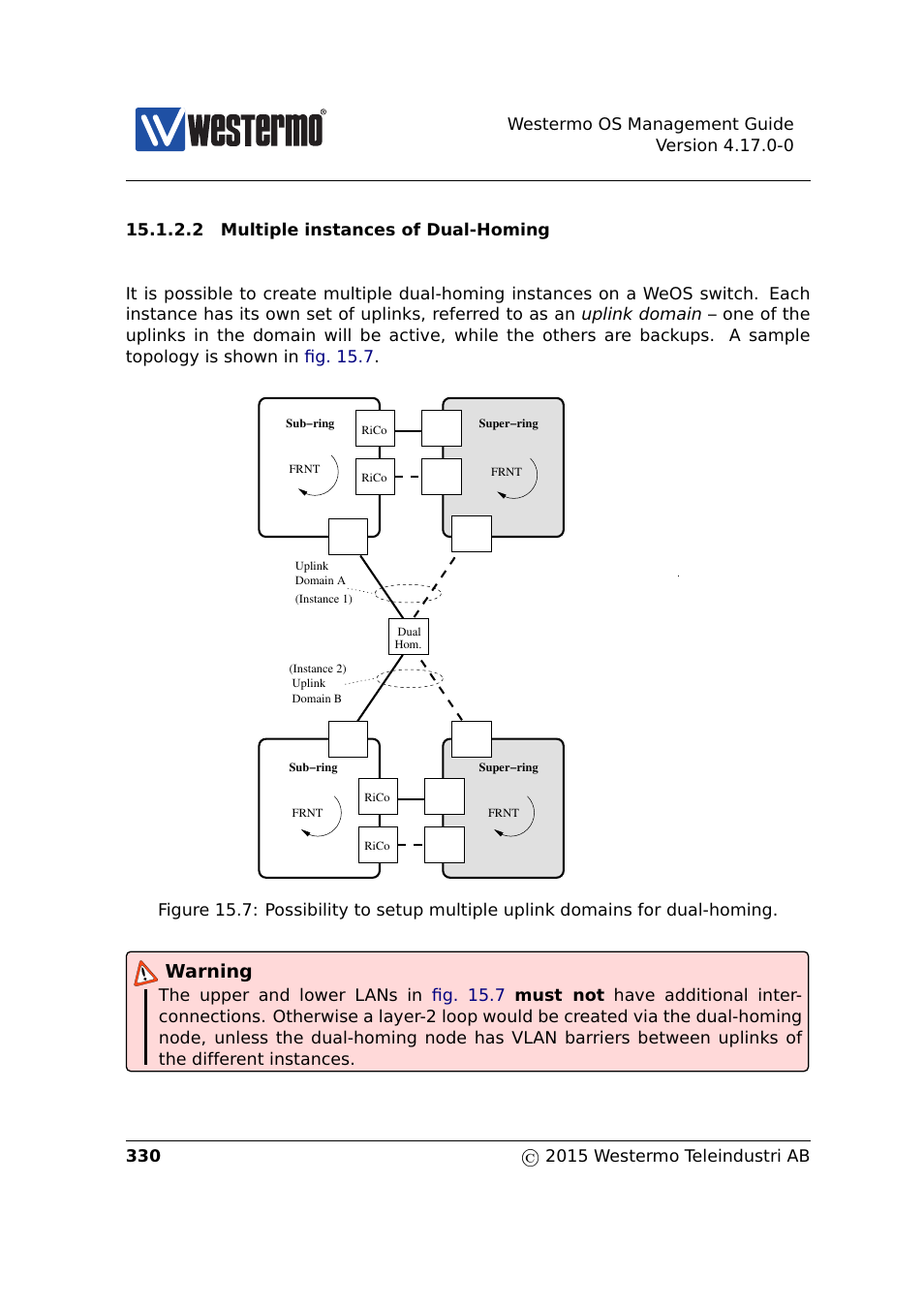 Section 15.1.2.2, Warning | Westermo RedFox Series User Manual | Page 330 / 977